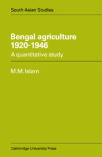 Book Cover for Bengal Agriculture, 1920-1946 by M Mufakharul Islam