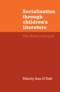 Book Cover for Socialisation Through Children's Literature by Felicity Ann ODell