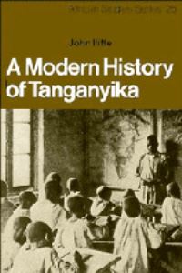 Book Cover for A Modern History of Tanganyika by John Iliffe