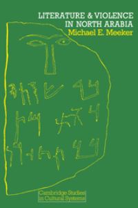 Book Cover for Literature and Violence in North Arabia by Michael E Meeker