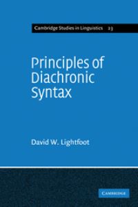 Book Cover for Principles of Diachronic Syntax by David Lightfoot