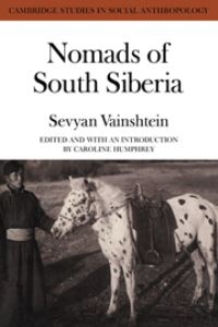 Book Cover for Nomads of South Siberia by S. I. Vainshtein, Caroline Humphrey