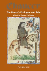 Book Cover for The Reeve's Prologue & Tale With The Cook's Prologue and the Fragment of His Tale by Geoffrey Chaucer, A C Spearing, J E Spearing