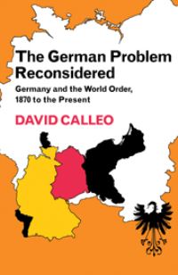 Book Cover for The German Problem Reconsidered by David Calleo