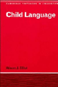 Book Cover for Child Language by Alison J Elliot