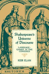 Book Cover for Shakespeare's Universe of Discourse by Keir Elam