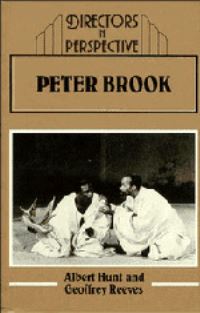 Book Cover for Peter Brook by Albert Hunt, Geoffrey Reeves