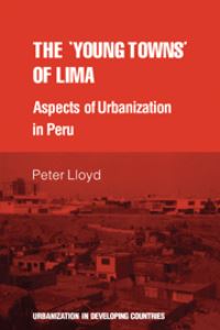 Book Cover for The 'Young Towns' of Lima by P C Lloyd