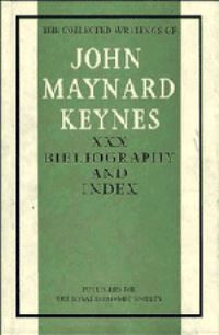 Book Cover for Bibliography and Index. The Collected Writings of John Maynard Keynes by John Maynard Keynes