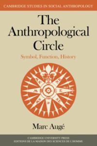 Book Cover for The Anthropological Circle by Marc Augé