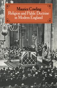 Book Cover for Religion and Public Doctrine in Modern England by Maurice Cowling