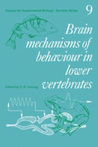 Book Cover for Brain Mechanisms of Behaviour in Lower Vertebrates by P R Laming