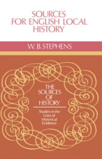 Book Cover for Sources for English Local History by W B Stephens