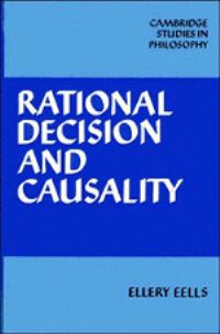 Book Cover for Rational Decision and Causality by Ellery Eells