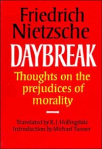 Book Cover for Daybreak by Friedrich Wilhelm Nietzsche, R J Hollingdale