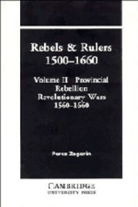 Book Cover for Rebels and Rulers, 1500-1660 by Perez Zagorin