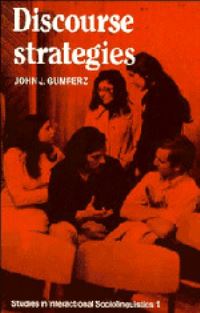 Book Cover for Discourse Strategies by John J Gumperz