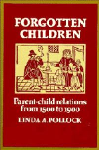 Book Cover for Forgotten Children by Linda A Pollock