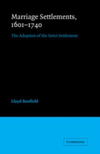 Book Cover for Marriage Settlements, 1601-1740 by Lloyd Bonfield
