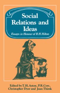 Book Cover for Social Relations and Ideas by R H Hilton, T H Aston