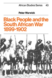 Book Cover for Black People and the South African War 1899-1902 by Peter Warwick