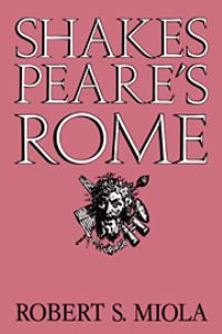 Book Cover for Shakespeare's Rome by Robert S Miola