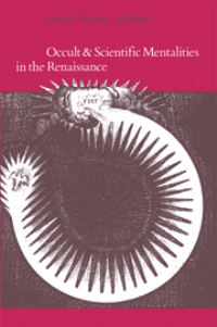 Book Cover for Occult and Scientific Mentalities in the Renaissance by Brian Vickers