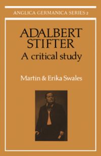 Book Cover for Adalbert Stifter by Martin Swales, Erika Swales