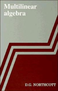 Book Cover for Multilinear Algebra by D G Northcott