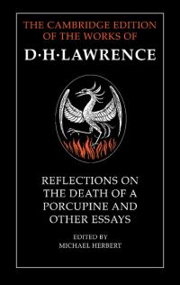 Book Cover for Reflections on the Death of a Porcupine and Other Essays by D H Lawrence