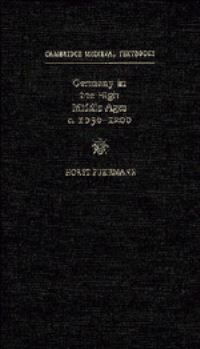 Book Cover for Germany in the High Middle Ages C.1050-1200 by Horst Fuhrmann