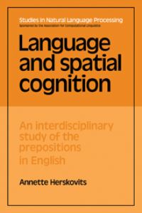 Book Cover for Language and Spatial Cognition by Annette Herskovits