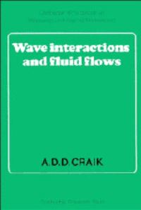 Book Cover for Wave Interactions and Fluid Flows by Alex D D Craik