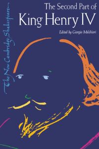 Book Cover for The Second Part of King Henry IV by William Shakespeare, Giorgio Melchiori