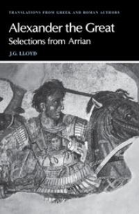Book Cover for Alexander the Great by Arrian, J G Lloyd