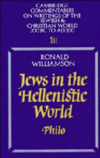 Book Cover for Jews in the Hellenistic World. Philo by Ronald Williamson