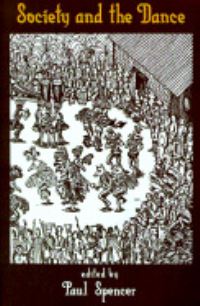 Book Cover for Society and the Dance by Paul Spencer