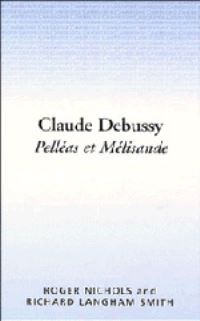 Book Cover for Claude Debussy by Roger Nichols, Richard Langham Smith