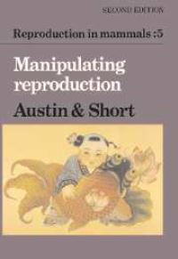 Book Cover for Reproduction in Mammals by C R Austin, R V Short