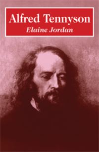 Book Cover for Alfred Tennyson by Elaine Jordan
