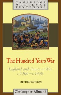 Book Cover for The Hundred Years War by C T Allmand