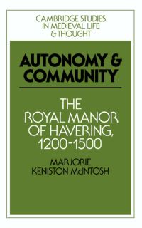 Book Cover for Autonomy and Community by Marjorie Keniston McIntosh