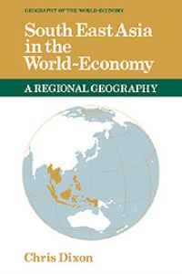 Book Cover for South East Asia in the World-Economy by Chris Dixon