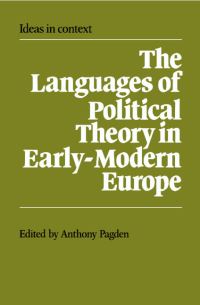 Book Cover for The Languages of Political Theory in Early-Modern Europe by A R Pagden