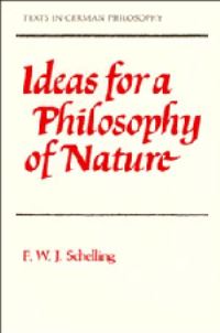 Book Cover for Ideas for a Philosophy of Nature by Friedrich Wilhelm Joseph von Schelling