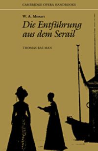Book Cover for W.A. Mozart, Die Entführung Aus Dem Serail by Thomas Bauman