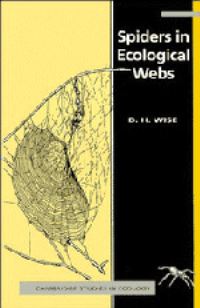 Book Cover for Spiders in Ecological Webs by David H Wise