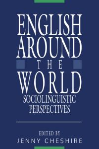 Book Cover for English Around the World by Jenny Cheshire