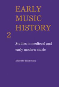 Book Cover for Early Music History: Volume 2 by Iain Fenlon