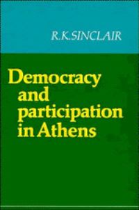 Book Cover for Democracy and Participation in Athens by Robert Sinclair